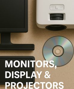 Monitors, Display & Projectors
