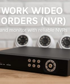 Network Video Recorder (NVR)